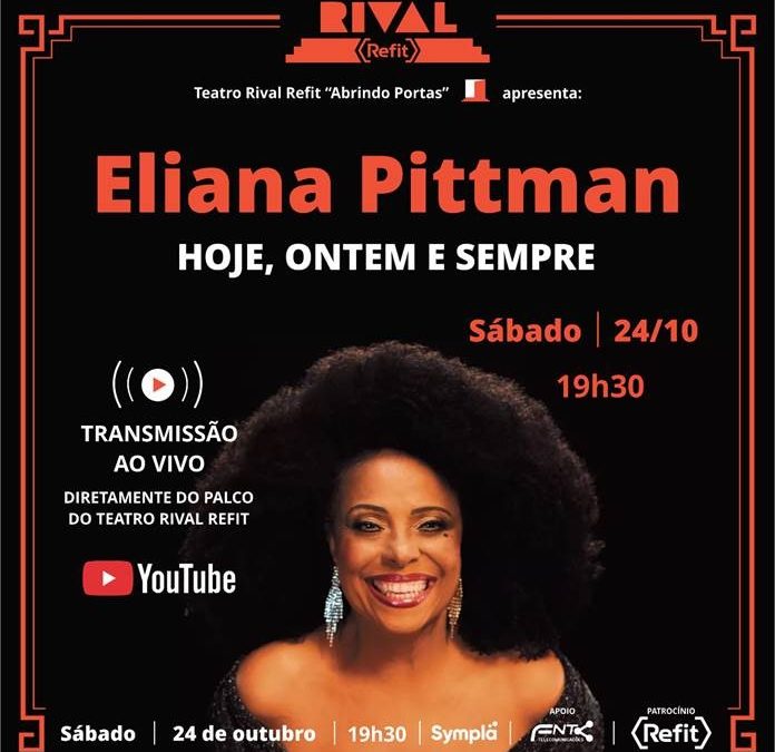 Eliana Pittman lança álbum e show no Teatro Rival Refit com transmissão ao vivo pelo YouTube