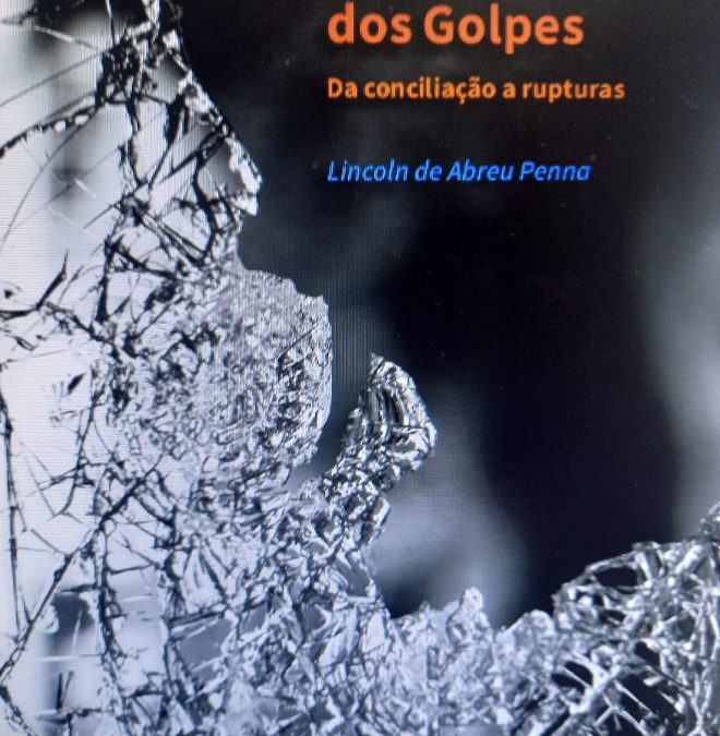 Brevemente sairá meu mais recente livro, “A República dos Golpes”