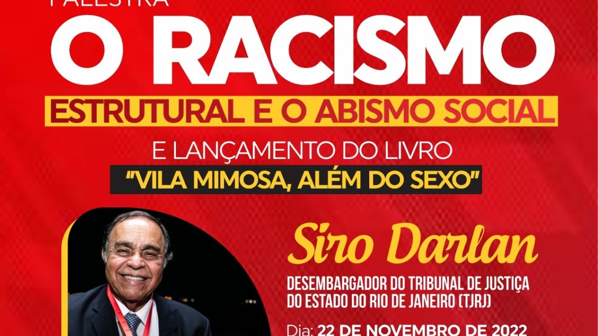 Siro Darlan lançará livro e proferirá palestra em Cajazeiras (PB)